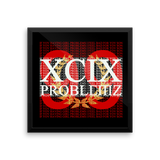 99 Problems Framed Print
