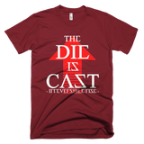 The Die Is Cast