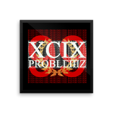 99 Problems Framed Print