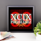 99 Problems Framed Print