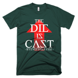The Die Is Cast