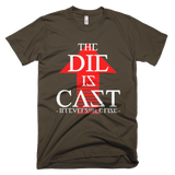 The Die Is Cast