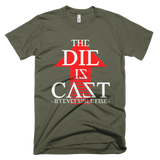 The Die Is Cast
