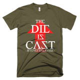 The Die Is Cast