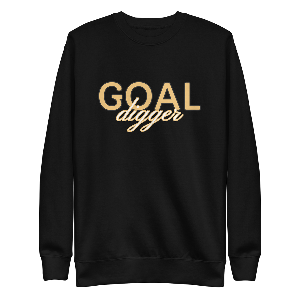 Goal Digger Proto DiMe1 Sweatshirt