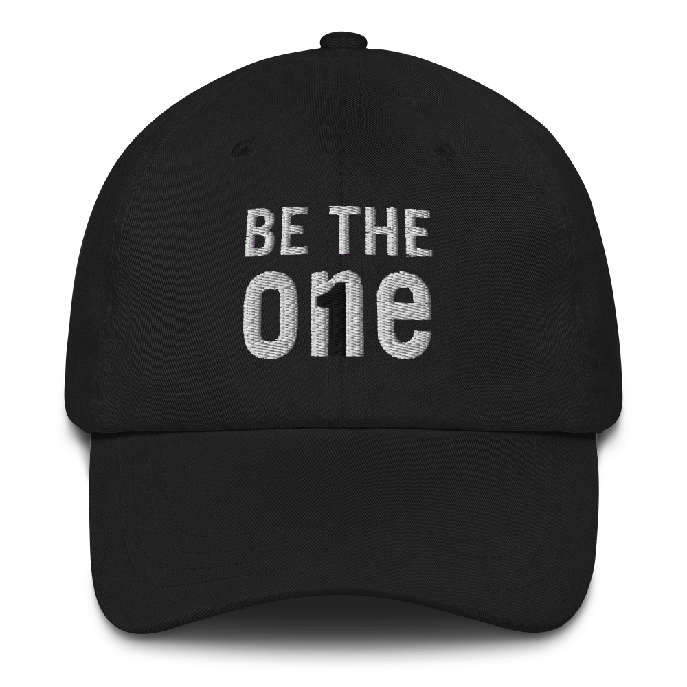Be The One Dad Hat