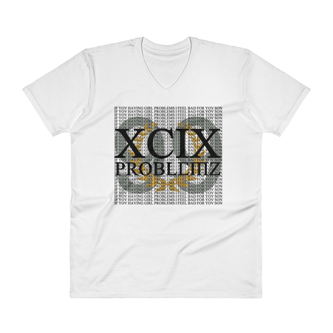 99 Problems V-Neck T-Shirt