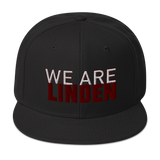 We Are Linden Snapback Hat